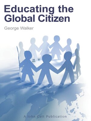 cover image of Educating the Global Citizen